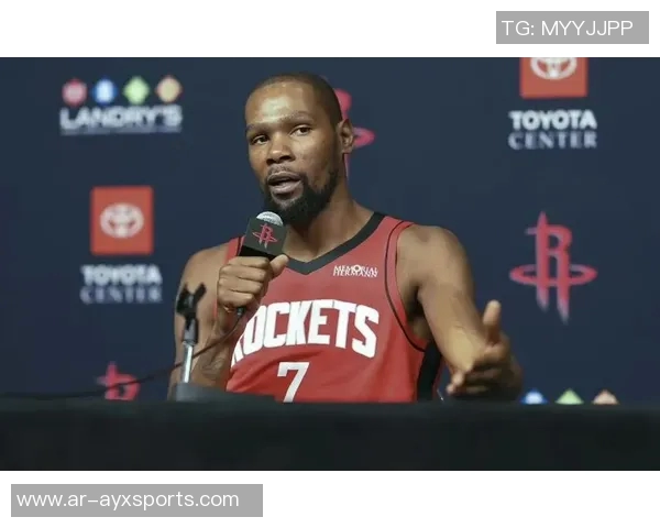 杜兰特降薪追逐第三冠火箭双线发展展现未来潜力